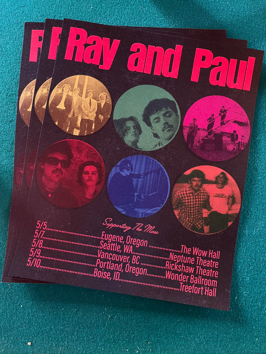 Ray and Paul- The Moss Support Tour Poster